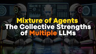 Mixture of Agents MoA  The Collective Strengths of Multiple LLMs  Beats GPT4o 😱 [upl. by Gennaro989]