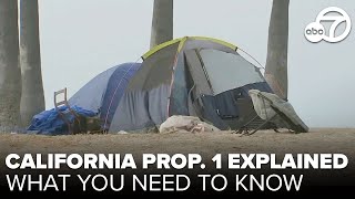 California Prop 1 Explaining ballot measure to tackle homelessness mental health issues [upl. by Llednek]