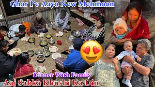 Ghar Pe Aaya New Mehmaan😍Dinner With Family Aaj Sab Khush Hai [upl. by Ahsenit]