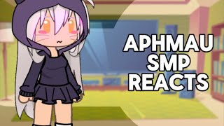 APHMAU SMP REACTS TO  ft APHMAU SMP  enjoy [upl. by Radbourne]