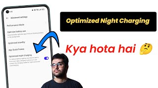 optimized night charging kya hota hai [upl. by Nepsa]