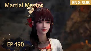 ENG SUB  Martial Master EP490 episode english [upl. by Aisayt]