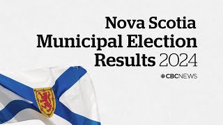 Nova Scotia 2024 Municipal Election Results Live [upl. by Baggs]