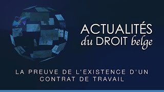 La preuve de lexistence dun contrat de travail [upl. by Aynotak772]