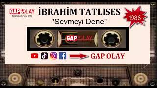 İbrahim Tatlıses Sevmeyi Dene 1986 [upl. by Sualokcin]