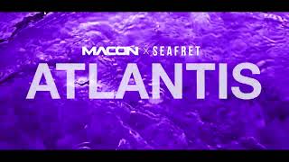 Macon amp Seafret – Atlantis Official Visualizer [upl. by Eissirk115]