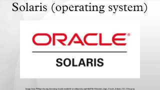 Solaris operating system [upl. by Nytsud]