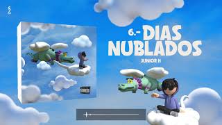 Junior H  Dias Nublados Audio Oficial [upl. by Darcia]