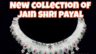 New collection of jainshripayal payal neelamjewellers rakaamarjeet [upl. by Tanhya]