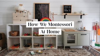 How We Montessori at Home With a Toddler 18 Months [upl. by Noj]