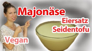 Majonäse mit Seidentofu │ Eiersatz Seidentofu│Vegan│►Thermomix 6 TM6◄ │ lulu jogean [upl. by Vernice745]