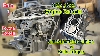 3ZZFE Engine Short Block Rebuilding  Crankshaft installation Of Toyota Corolla [upl. by Airrej]