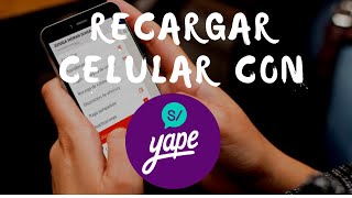 Como recargar celular desde Yape [upl. by Seppala]