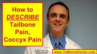 Describe TAILBONE PAIN Coccyx Pain [upl. by Lucio]