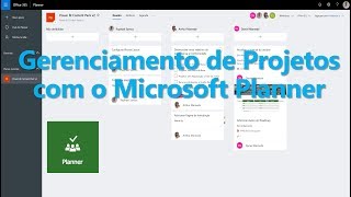 Gerenciamento de Projetos com o Microsoft Planner [upl. by Carlock]