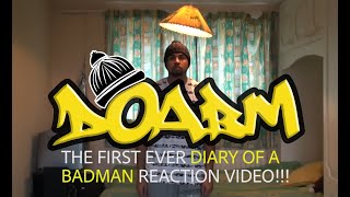 DOABM 48 THE FIRST EVER DIARY OF A BADMAN REACTION VIDEO [upl. by Yvon169]