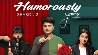 JUST BINGE REVIEWS  TVFS HUMOROUSLY YOURS SEASON 2 [upl. by Eibor43]