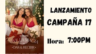 LANZAMIENTO CAMPAÑA 17 LEONISA SIN FRONTERAS [upl. by Naloj]