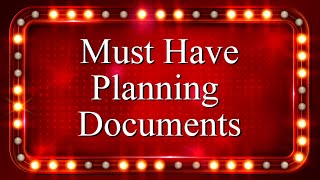 Must Have Planning Documents [upl. by Omrelliug341]