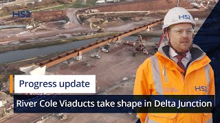 HS2’s River Cole Viaducts take shape in the Delta Junction [upl. by Llenor]