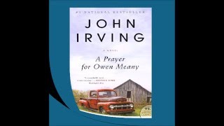 A Prayer for Owen Meany by John Irving [upl. by Magas588]