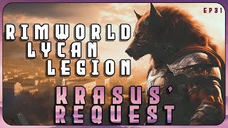 Krasus Request in the Lycan Legion  A RimWorld Roman themed series  EP31 [upl. by Amadis246]