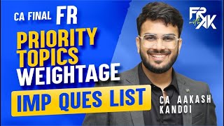 FR Priority Topics Weightage Imp LDR Ques List  CA Aakash Kandoi [upl. by Akers]