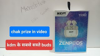 kdmz5 ZENPODS kdm के सबसे सस्ते buds 👌 price video me chak kare 👍 [upl. by Fassold944]