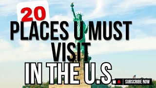 20 MustVisit Places in the USA [upl. by Nylyahs]