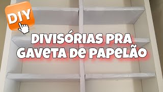 DIY DIVISÓRIAS DE PAPELÃO [upl. by Sallie]