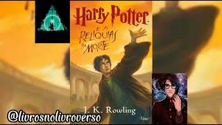 Harry Potter e as Relíquias da Morte  audiobook 34 [upl. by Imre]