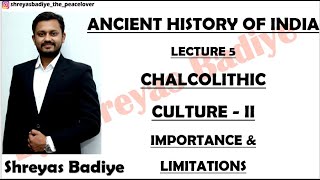 Chalcolithic Age  Part 2  Ancient History of India [upl. by Desdamonna]