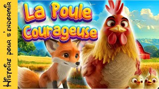 Histoire et conte pour enfants  livre audio lecture sendormir de fées la poule courageuse 🐔💪 [upl. by Kinny]