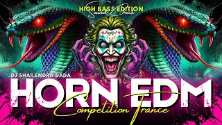 Competition Horn Trance  DJ Shailendra Dada [upl. by Mehitable588]