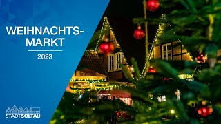 Soltauer Weihnachtsmarkt 2023  Aftermovie  Stadt Soltau 🎅🏻 [upl. by Skill]