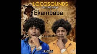 locosounds ft D kandjafa Ekambaba [upl. by Llorrad]