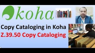 Copycataloging in KohaIntroduction To Catalogingcataloging tutorial in Urdu and Hindhi [upl. by Diena]