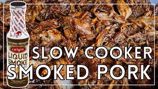 BestEver Crockpot Smoked Pulled Pork  Simple to Make Slow Cooker Smoked BBQ Pork Roast Recipe [upl. by Allenotna676]