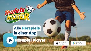 Hörspiel Player App  Alle Teufelskicker Folgen in einer App [upl. by Afra]