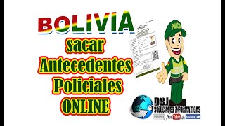 Pasos para sacar antecedentes policiales digital BOLIVIA [upl. by Ainig56]