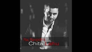 Chita Lahu  Full Song  Raj Ranjodh  Latest Punjabi Song 2017 [upl. by Mintun715]