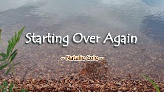 Starting Over Again  KARAOKE VERSION  as popularized by Natalie Cole [upl. by Ula108]