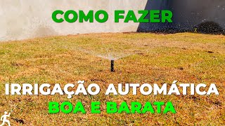 COMO FAZER IRRIGAÇÃO AUTOMATIZADA SIMPLES E BARATA [upl. by Yerfoeg]