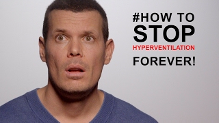 How to overcome hyperventilation 1 TIP TO STOP A HYPERVENTILATION SYNDROME FOREVER [upl. by Killam]