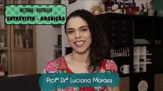 EntrevistaArguição processo seletivo de mestrado e de doutorado [upl. by Yelir]