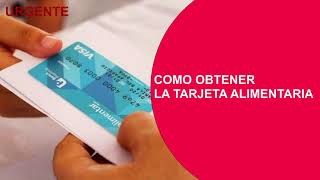 ✅como obtener la tarjeta alimentar👌 [upl. by Bega]