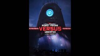 Robot Probe vs Uberpod monstersvsaliens waroftheworlds [upl. by Aletsirc]