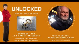 Key to Unlock Workplace Challenges with TJ Elliott E131 [upl. by Grover]