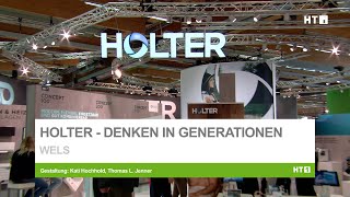 HOLTER  Denken in Generationen [upl. by Nemaj414]