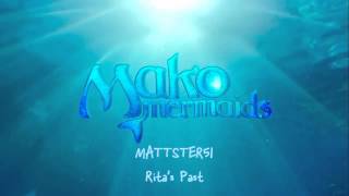 Mako Mermaids OST  1212 Ritas Past [upl. by Halas667]